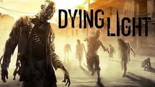 🔴 Прохождение Dying Light 🔴 #5 Побочки: ,,День матери,, ,,На крючьях,, ,,Человек в противогазе,,