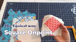 The Easiest Way to Sew a Square on Point Quilt Block