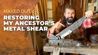 Restoring a 100 year old Metal Shear