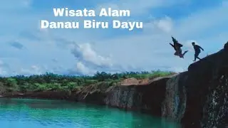 Wisata Alam Danau Biru Dayu Kalimantan Tengah