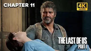 The Last of Us Part 1: Chapter 11 - The Firefly Lab & Ending | Full Gameplay Walkthrough