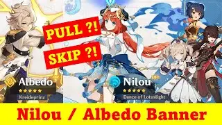 V3.1 Nilou and Albedo Banners: MUST PULL ?! | Genshin Impact