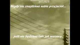 Myslovitz - Nigdy nie będziesz miał przyjaciół...