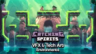 Catching Spirits VFX - Environment