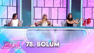 İşte Benim Stilim 78. Bölüm 