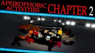Apeirophobic Activities 2 | Apeirophobia Chapter 2