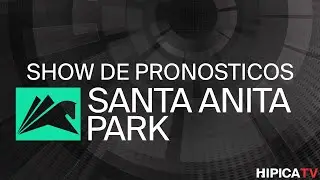 Santa Anita Park Show de Pronostico - 29 de Diciembre 2024