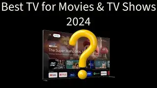 2024 Best TV for Brightly Lit Room and Dark Rooms
