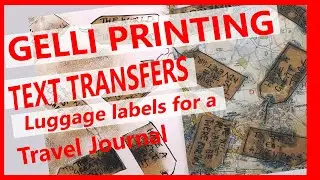 How to Make Reusable Text Template for Gelli Plate Printed Luggage Labels perfect for Travel Journal