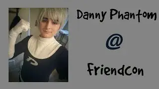 Danny Phantom @Friendcon!