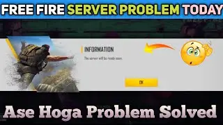 The Server Will Be Ready Soon Problem Free Fire 🤔 | The Server Will Be Ready Soon Problem Solution 🥺