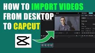 How to Import files - photos /videos - Capcut From PC/ Laptop