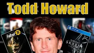 Your are WRONG about TODD HOWARD