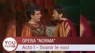 Norma | Acto I - Svanir le voci