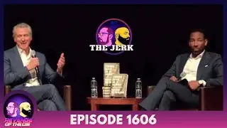 Episode 1606: The Jerk