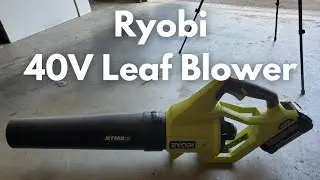 Ryobi 40 Volt Leaf Blower - Tool Overview