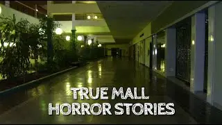 5 True Mall Horror Stories
