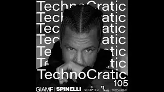 GIAMPI SPINELLI  TECHNOCRATIC 105 #techno