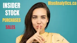 Open Market Insider Trades Purchases and Sales by RiseAnalytics.ca