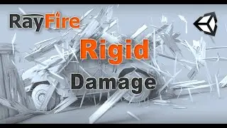 RayFire for Unity. Rigid. 14 Damage.