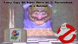 SM64 Bloopers: Every Copy of Super Mario 64 Is Personalized in a Nutshell (Super Ghostbusters)