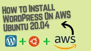 How To Install WordPress on AWS  - Free Tier 2020 |  WordPress AWS | AWS WordPress setup