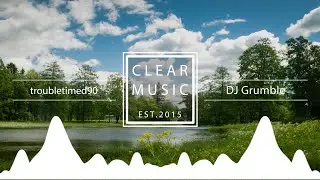 DJ Grumble - troubletimed90