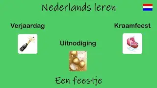 Nederlands leren; Een feestje. (Les 87)