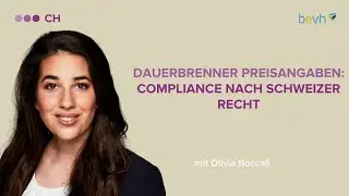 Dauerbrenner Preisangaben: Compliance nach Schweizer Recht