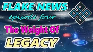 What About Your Legacy? | Flake news Episode 4