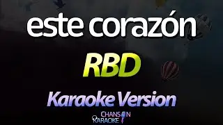 🔥 Este Corazón - RBD (Karaoke Version) (Cover)