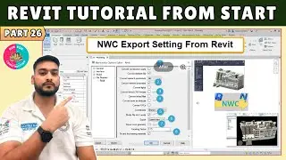 #26 Revit Tutorial: How to Export Revit to Navisworks (NWC)