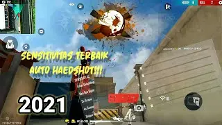 SENSITIVITAS TERBAIK AUTO HAEDSHOT 2021!!WORK SEMUA SENJATA! | Free Fire Battleground