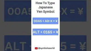 How to Type Japanese Yen Symbol #symbols #currencysymbol #currencytrading #japaneseyen