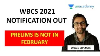 Get Ready WBCS 2021 NOTIFICATION is OUT | VISIT WBPSC WEBSITE | 