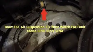 Bmw E61 Air Suspension Fix !!!! Must Watch For Fault Codes 5F98 5F99 5F9A