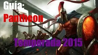 Guía básica: Pantheon TOP, Temporada 2015