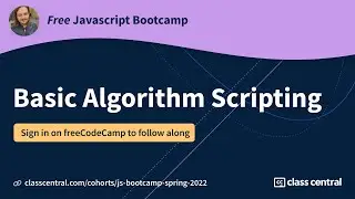 Let’s learn basic algorithms in JS! [Free JS Bootcamp]