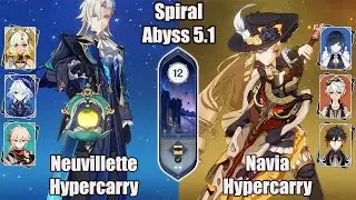 C0 Neuillette Hypercarry and C0 Navia Hypercarry SPIRAL ABYSS 5.1 - Genshin impact