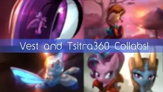 Vest and Tsitra360 Dual Artist Collaboration! (MLP Art TImelapse)