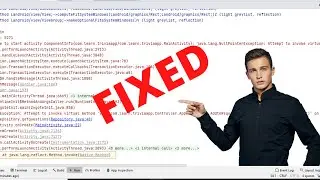 java.lang.NullPointerException: Attempt to invoke virtual method on a null object reference Fixed