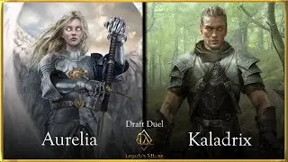 Draft Duel Episode 22 - Aurelia vs Kaladrix