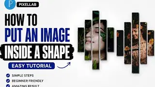 How to Put an Image Inside a Shape in PixelLab | Easy Tutorial