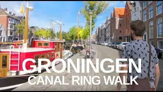 4K Groningen Canal Walk - Netherlands Most Underrated City