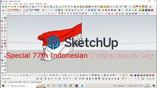 What if the Indonesian National Flag was drawn with Sketchup 2021. Watch it till the end!