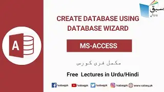 Create Database Using Database Wizard, Computer Science Lecture | Sabaq.pk