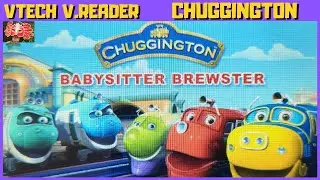 Chuggington: Babysitter Bewster - Story (VTech 