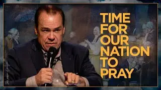 It's a Time for our Nation to Pray | Pastor Mark Cowart
