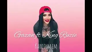 Gazan-Karotum em (ft. King Ruzie)