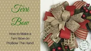 How to Make a Terri Bow out of Ribbon on the Pro Bow The Hand Bow Maker | PROBOW TUTORIALS